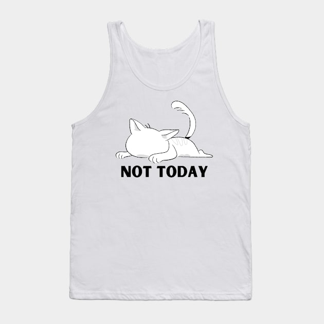 Not today Tank Top by MFVStore